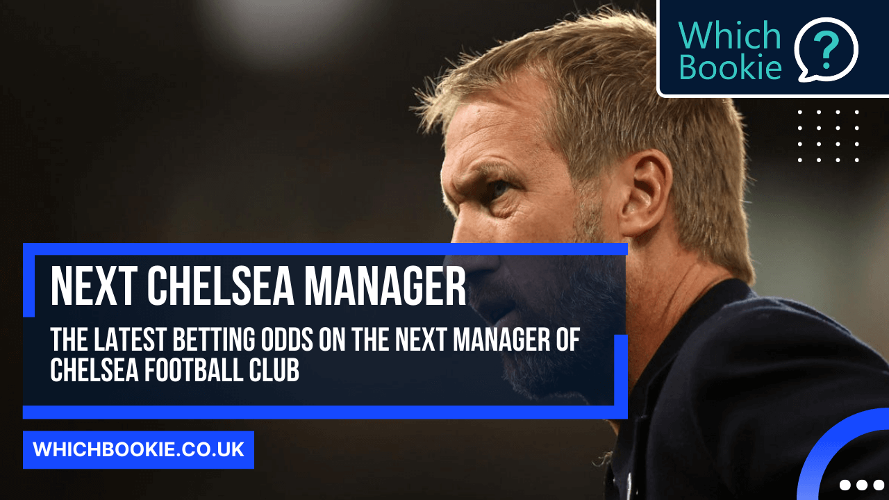 Whos favoured in chelsea next manager odds? See the latest betting lines now.