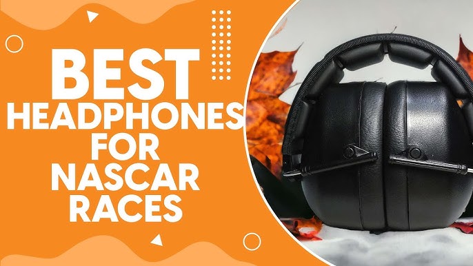 How to Pick NASCAR Ear Protection? Best Noise Blocking Options Revealed Here