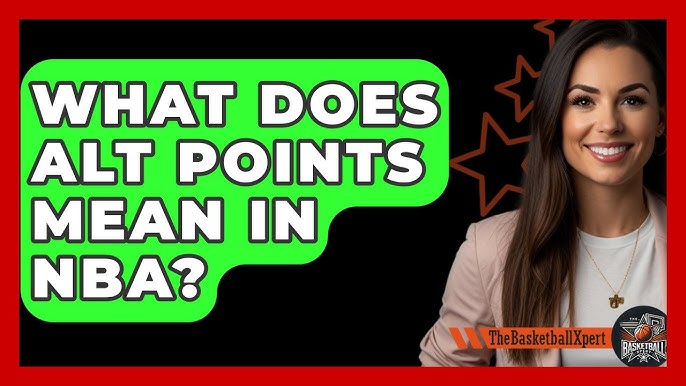 How alt points basketball meaning works in modern game rules