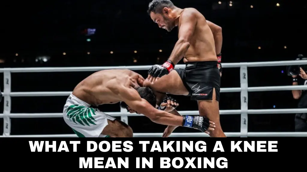 What Does Taking a Knee in Boxing Mean? Expert Tips for Fighters to Use It Right!